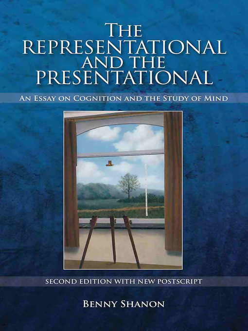 Title details for The Representational and the Presentational by Benny Shanon - Available